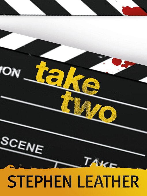 Title details for Take Two by Stephen Leather - Wait list